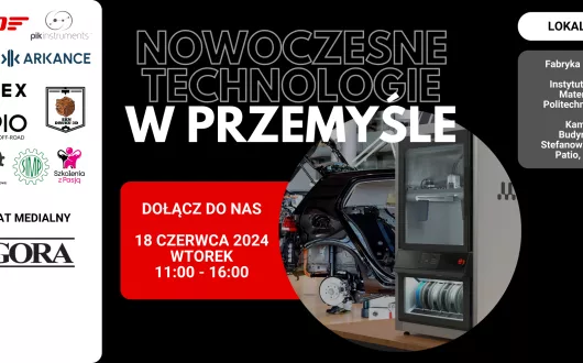Plakat informujący o wydarzeniu  Nowoczesne Technologie w Przemyśle przedstawiający nazwy firm, termin wydarzenia i grafikę drukarki 3D