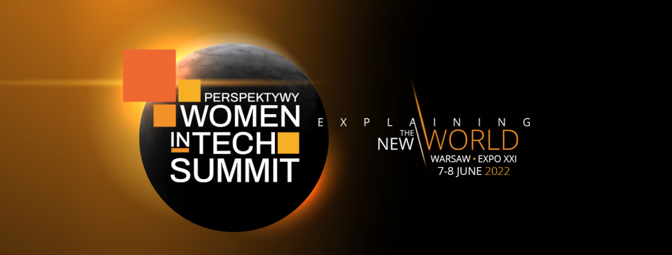 Perspektywy Women in Tech Summit 2022