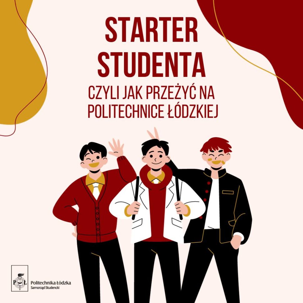 Starter studencki. Trzech chłopców - studentów zachęca do zapoznania się z Politechniką Łódzką