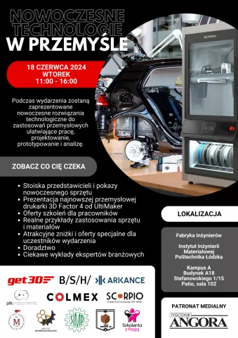 Plakat informujący o wydarzeniu  Nowoczesne Technologie w Przemyśle przedstawiający nazwy firm, termin i program wydarzenia oraz grafikę drukarki 3D