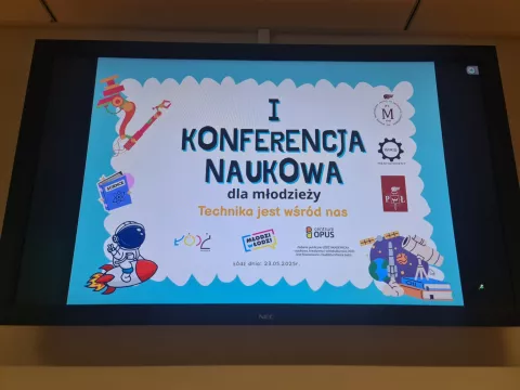 Plakat konferencji naukowej Technika jest wśród nas