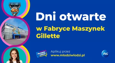 Grafika promocyjna wydarzenia Dni Otwarte Gilette
